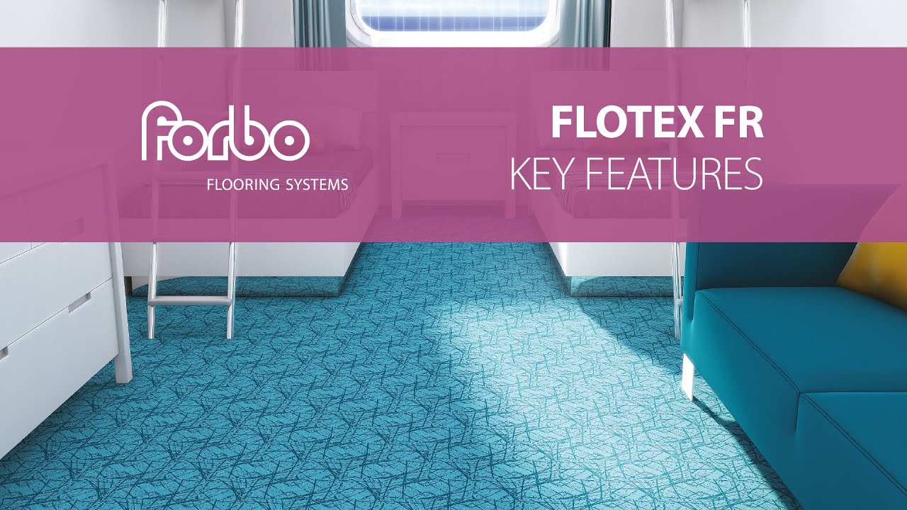 Flotex Fr Marine Usp Forbo Flooring Systems Youtube