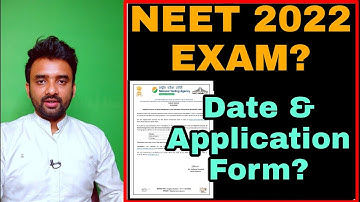 NEET 2022 EXAM DATE & APPLICATION FORM INFORMATION 🔥🔥