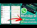 WhatsApp GO con NUEVA INTERFAZ | ULTIMA VERSION Junio 2023 ✔