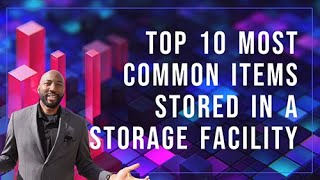 🔐 Top 10 Most Common Items Stored in a Storage Facility 📦🛏️📚 Profile