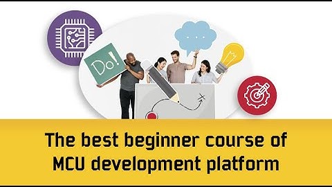 【Webinar Playback】The best MCU beginner course - Lead your way to the Nuvoton development platform
