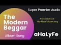 The modern beggar  album song  special audio premier  seshadri  neetu ninad  ahalyfe