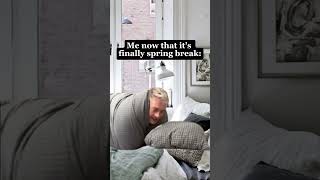 Spring Break Mood