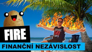 FIRE a finanční nezávislost - nekonečný pasivní příjem