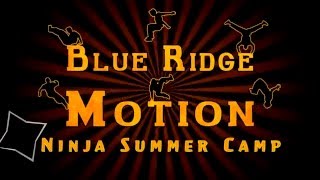 Ninja Summer Camp |BRM|