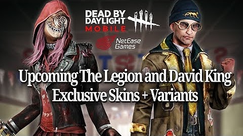 Upcoming The Legion and David King Exclusive Skins | DBD Mobile NetEase
