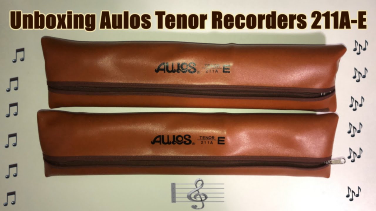 Unboxing Aulos Tenor Recorders 211A-E
