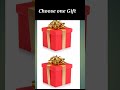 Choose one gift gleam  point 