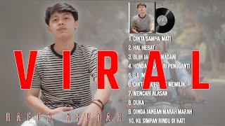 Raffa Afftar Full Album Terbaru 2022 ~ Cinta Sampai Mati, Hal Hebat [Viral Di TikTok]