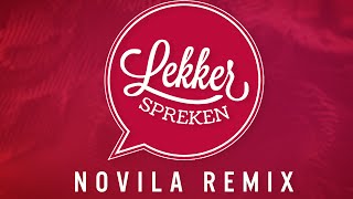 Lekker Spreken Intro ft Yvar [Novila Remix]