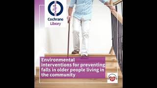 Environmental interventions for preventing falls in older people living in the community