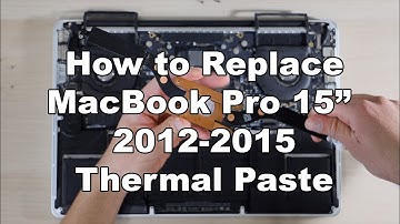 MacBook Pro 2012-2015 15-inch Retina Thermal Paste Replacement