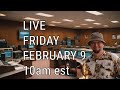 Friday live stream  chat room  friday february 9th 10am est