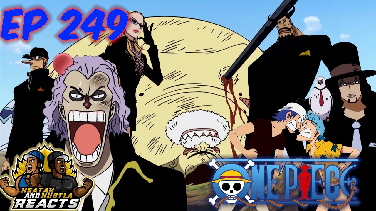 Spandam Set Em Up One Piece Episode 249 Reaction Youtube