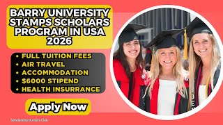 FreeBSD Barry University Stamps Scholars Program in USA 2025 | Fully Funded Scholarships in USA Tutorial