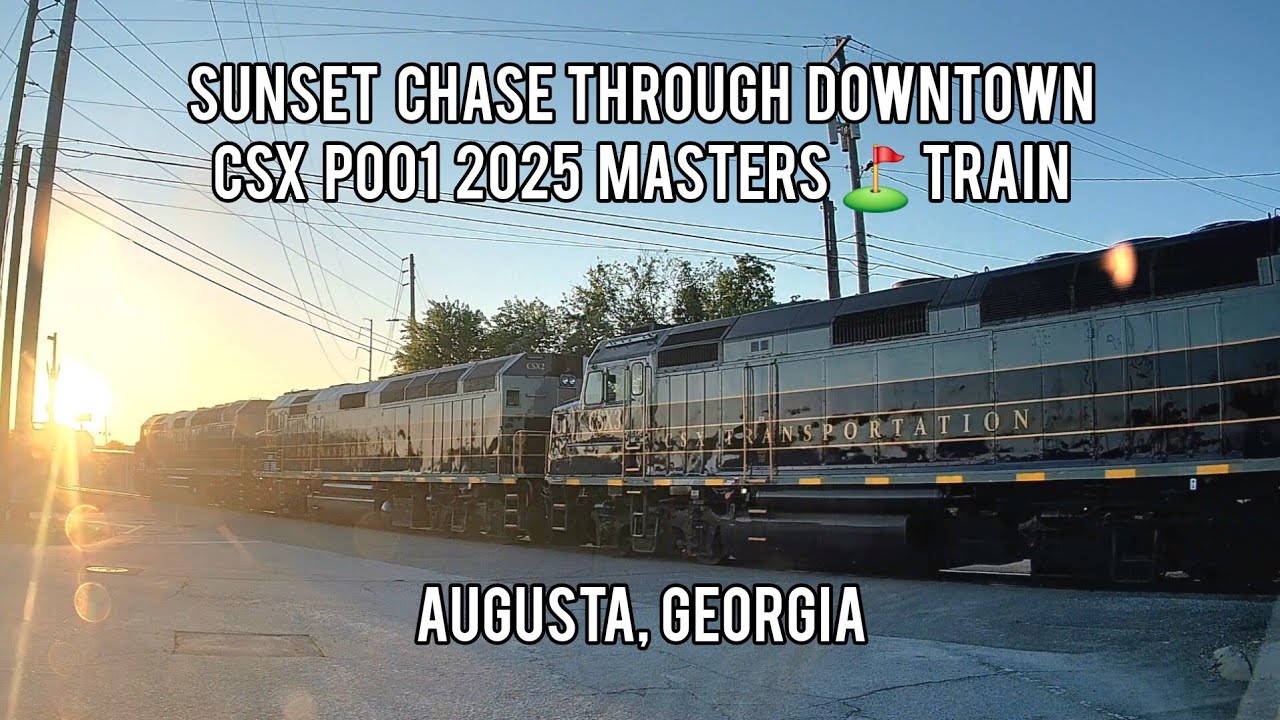 CSX P001 2025 Masters ⛳️  Train Chase through Downtown Augusta, Georgia - 04-08-2025