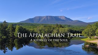 The Appalachian Trail  A Journey of the Soul