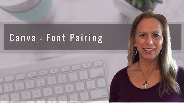 Canva Training - Font Pairing
