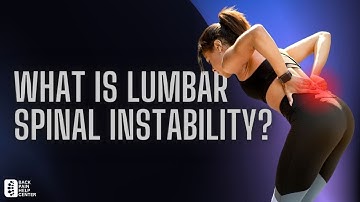 What is Lumbar Spinal Instability?