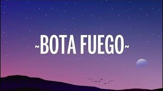 Mau y Ricky - Bota Fuego Remix (Lyrics/Letra) Ft. Nicky Jam, Dalex, Justin Quiles Y Lenny Tavarez