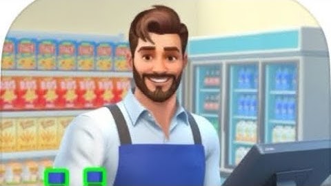 Supermarket Store 3D Simulator (EarlyAccess) Android Gameplay