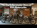 The story of bsa motorcycles  from boom to bust to the rebirth