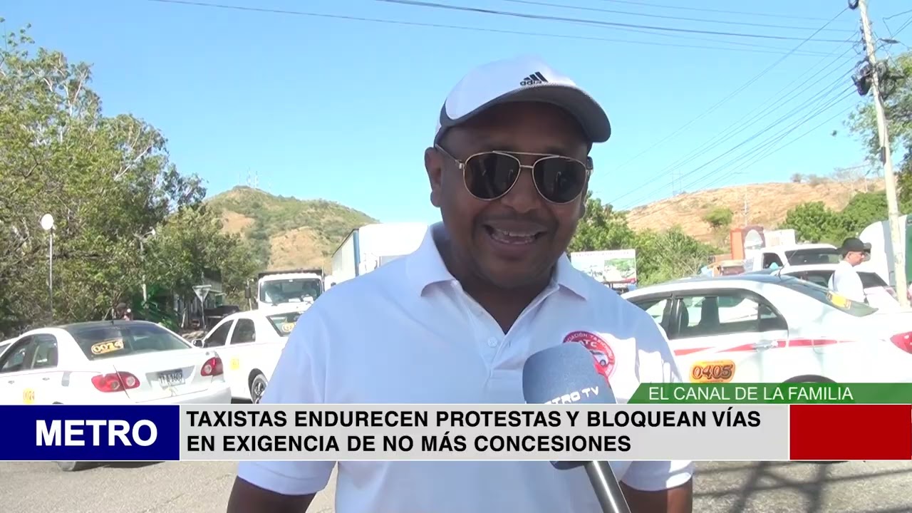TAXISTAS ENDURECEN PROTESTAS Y BLOQUEAN VÍAS EN EXIGENCIA DE NO MÁS CONCESIONES