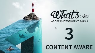 #3 Content Aware :: الجديد فى أصدار فوتوشوب adobe photoshop cc2015.5