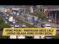 NTMC POLRI - PANTAUAN ARUS LALU LINTAS SELASA SORE (11/08/2026)
