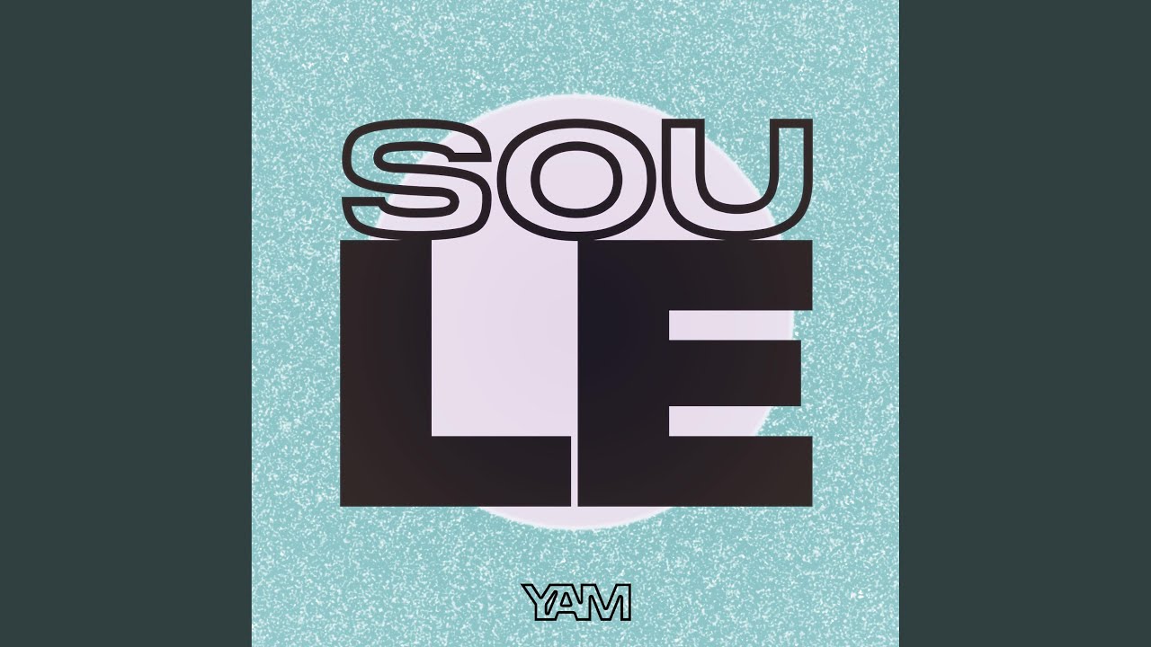Watch Soule on YouTube Watch Soule on YouTube