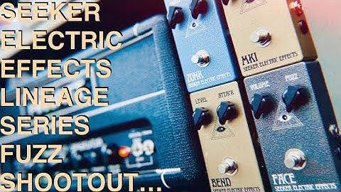 Seeker Electric Effects Fuzz Shootout! (MKI & MK1.5 Tonebender, FuzzFace & Zonk..!)