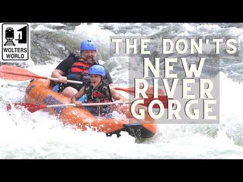 The Don'ts of Visiting New River Gorge National Park in West Virginia