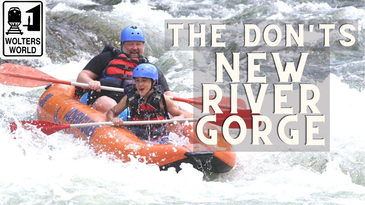 The Don’ts of Visiting New River Gorge National Park in West Virginia