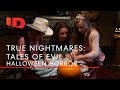 Halloween Horror | True Nightmares: Tales of Evil
