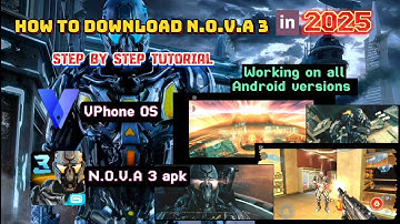 How to Download N.O.V.A 3 in 2025.