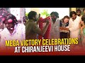 Mega Family Celebrated Pawan Kalyan Victory | Chiranjeevi | Pawan Kalyan | Shreyas Media