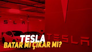 Tesla Batar mı Çıkar mı?