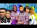 DECLARATION OF LOVE 3&4 (NEW TRENDING MOVIE) - LUCHY DONALDS,ALEX CROSS LATEST NOLLYWOOD MOVIE