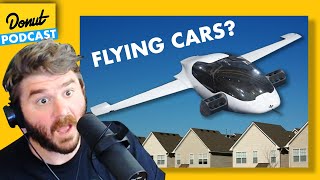 Are We Actually About to Get Flying Cars?  Past Gas #78