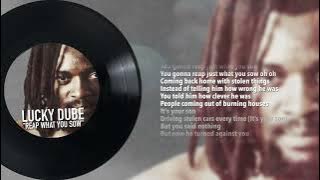 Lucky Dube – Reap What You Sow
