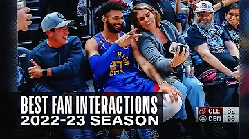 The Best NBA Fan Interactions from the 2022-23 NBA Season | #BestOfNBA