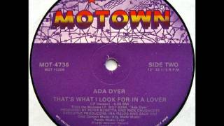 Ada Dyer - That's What I Look For In A Lover (LP Version) [1990]