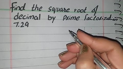 Find Square Root of Decimal by Prime Factorization Method in Urdu, Square Root of 7.29 (√7.29)