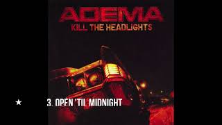 Adema- Kill the Headlights (Full Album) 2007