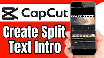 How to Create a Split Text Intro on CapCut