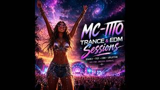 Uplifting Trance 2026 🌌 Euphoric Energy Mix MC ITTO #003