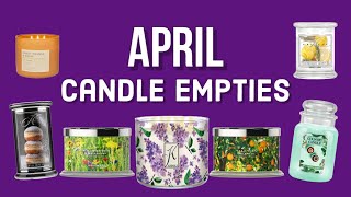 APRIL Candle Empties: Homeworx, BBW, & Kringle