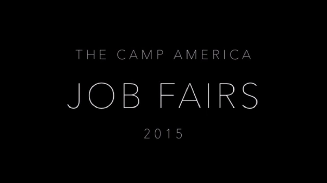 Summer Camp Jobs in the USA Camp America Job Fairs 2015 Work