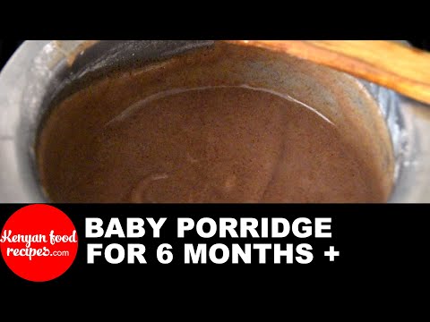 baby-porridge-for-babies-6-months-+-recipe-👶-by-kenyan-food-recipes-(uji)-–-easy-way