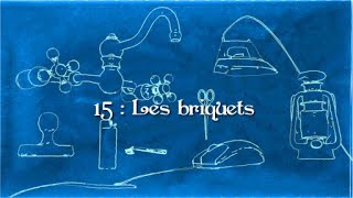 Le petit proverbe illustré : 15 - Les briquets